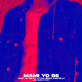 Mami Yo Se by Oumy Al Mic