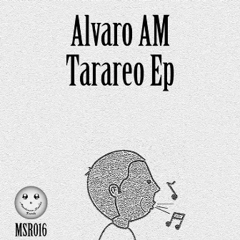 Tarareo Ep by Alvaro AM