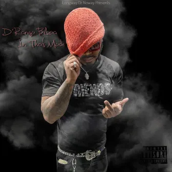 In That Mode by D'rango Blboa