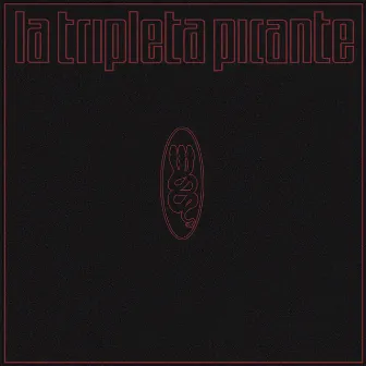 La Tripleta Picante by La Tripleta Picante