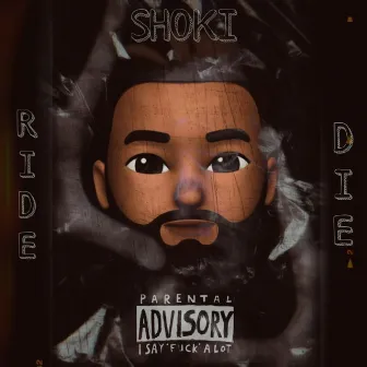 RIDE OR DIE by Shoki851