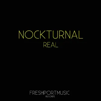 Real by NockturnaL