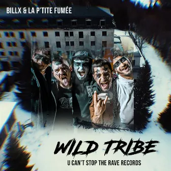 Wild Tribe by La P'tite Fumée