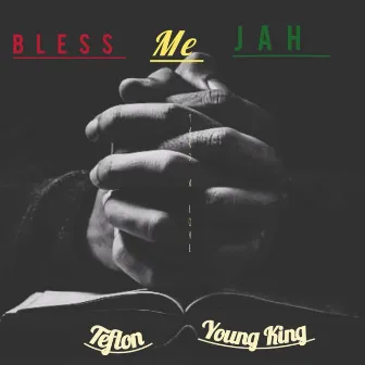 Bless Me Jah by Yard A Love