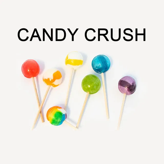 Candy Crush