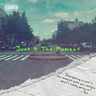 Just 4 The Moment by Dos Sinatra