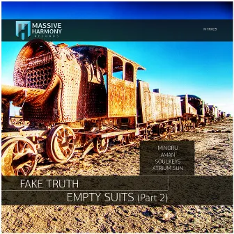 Empty Suits (Part 2) by Fake Truth