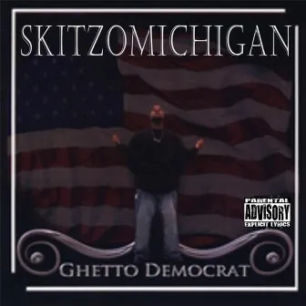 The Ghetto Democrat by Skitzomichigan