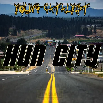 HUN CITY by Young Catalyst