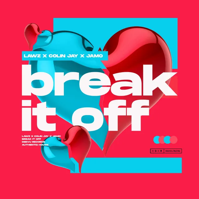 Break It Off - Extended Mix