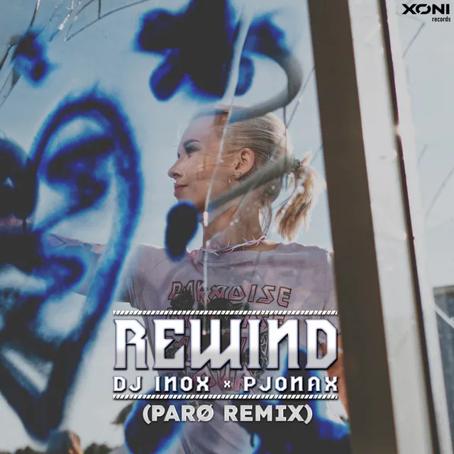 Rewind - PARØ Remix