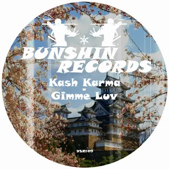 Gimme Luv by Kash Karma