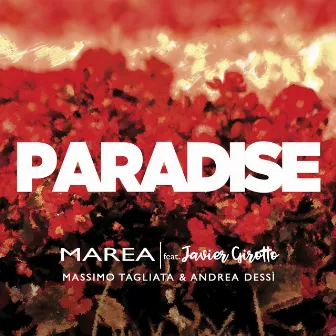 Paradise by Marea