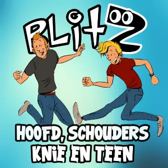 Hoofd, Schouders, Knie en Teen by Blitz