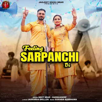 Feeling Sarpanchi Di by Meet Brar