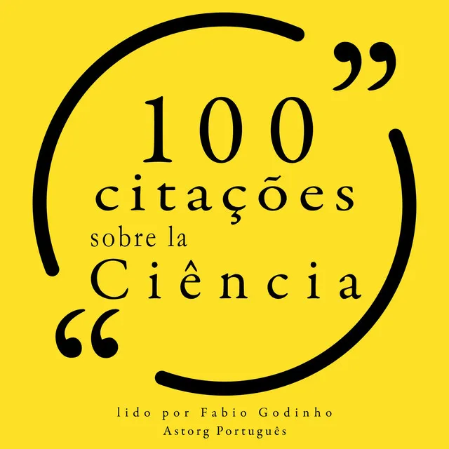 Capítulo 1.1 - 100 citações sobre ciência