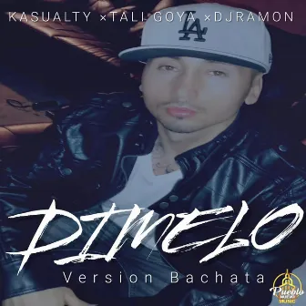 Dimelo Version Bachata by Kasualty