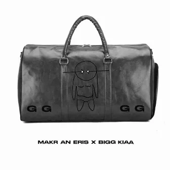 BIGG BAGG by MAKR AN ERIS