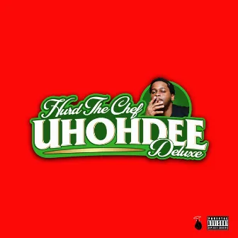 Hurd The Chef (Deluxe) by Uhoh Dee