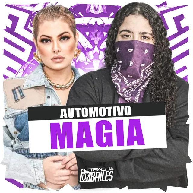 Automotivo Magia