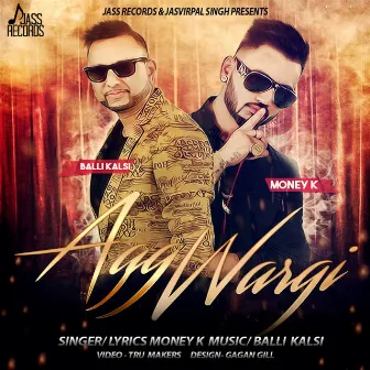 Agg Wargi by Money K