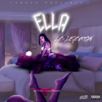 Ella by LB Lebron