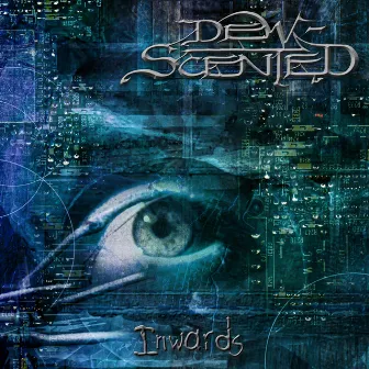 Inwards by Dew-Scented