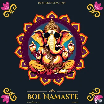 Bol Namaste by Veer Pandya