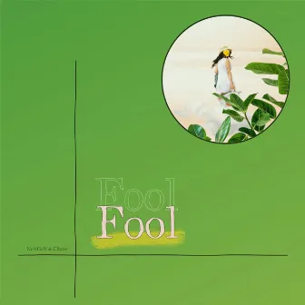 Fool by Chaze