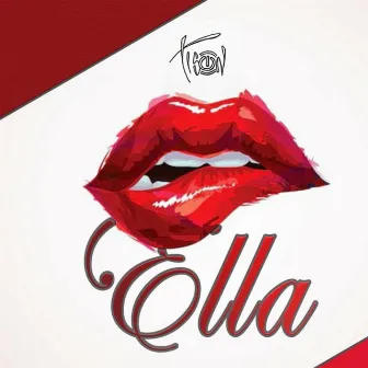 Ella by Tison On