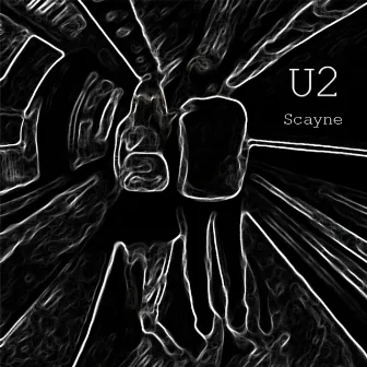 U2 by Scayne