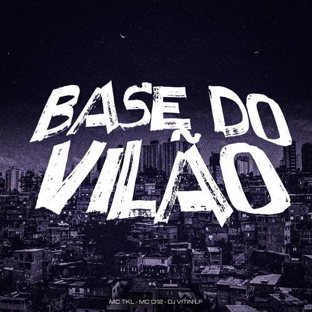 Base do Vilão