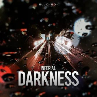 Darkness by Inferial