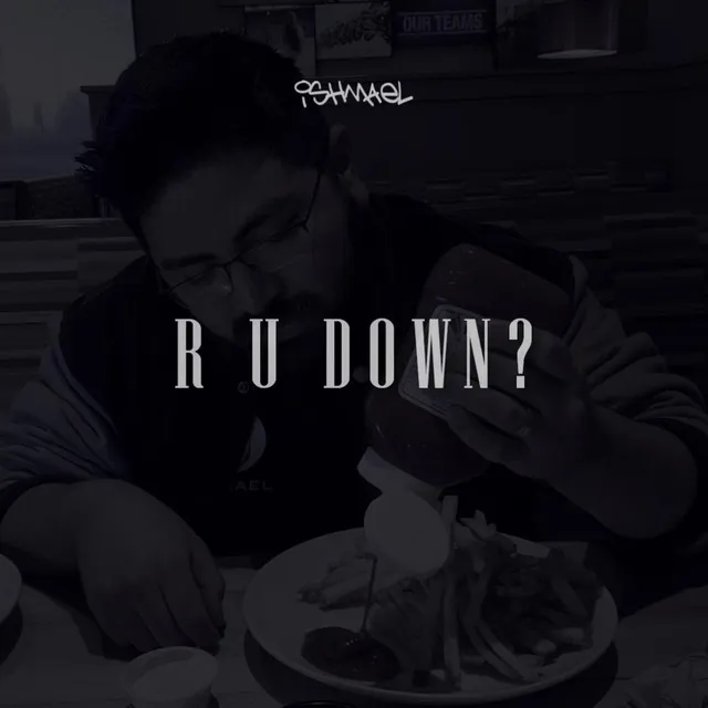 R U Down? (Radio Edit)