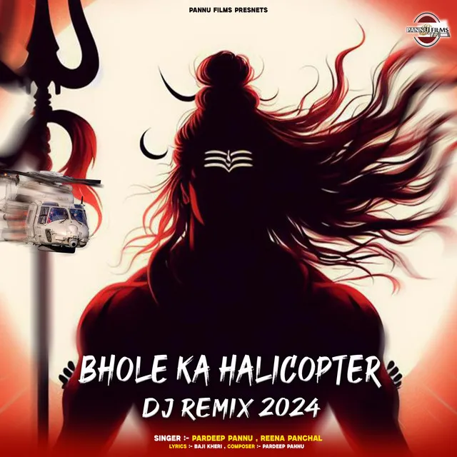 Bhole Ka Halicopter DJ Remix 2024