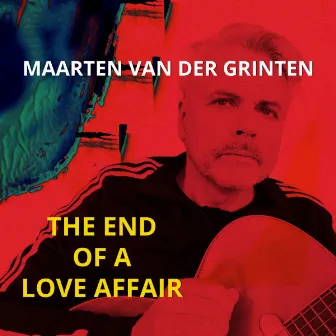 The End of a Love Affair by Maarten van der Grinten