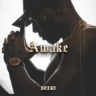 Awake by RIO