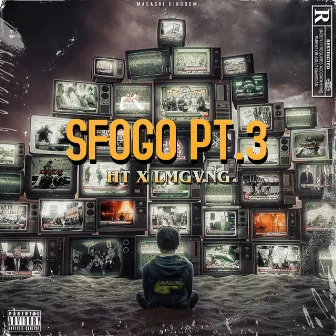 Sfogo, Pt. 3 by HT