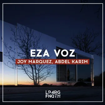 Eza Voz by Joy Marquez