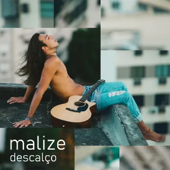 Descalço by Malize