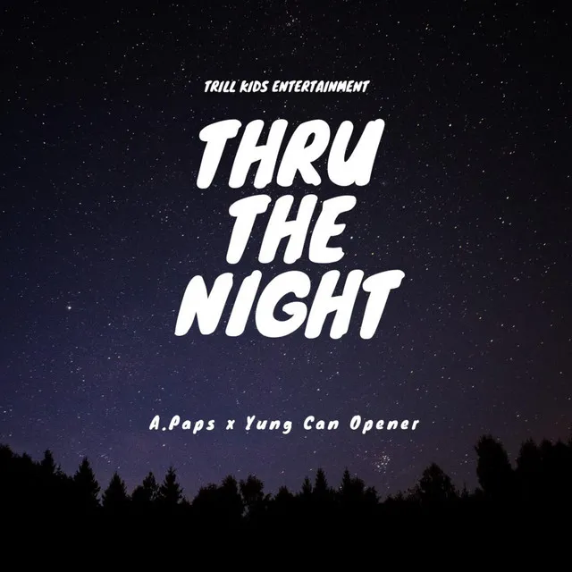 Thru the Night