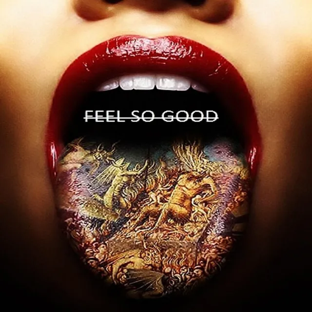 Feel so Good (feat. Tion Wayne)