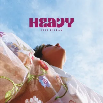 Heavy by Elli Ingram