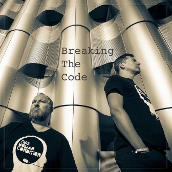 Breaking the Code by This Human Condition