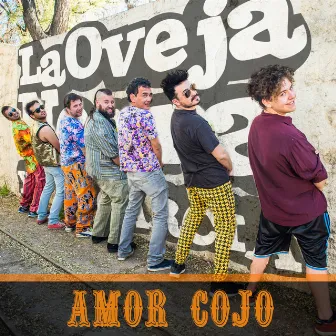 Amor Cojo by La Oveja Negra y Los Garcia