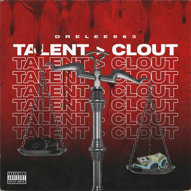 Talent > Clout