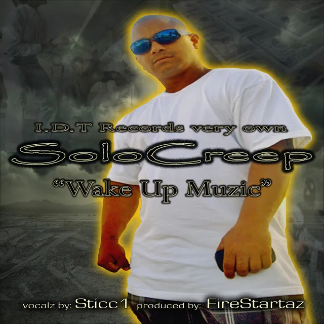 Wake Up Muzic (feat. Sticc1)