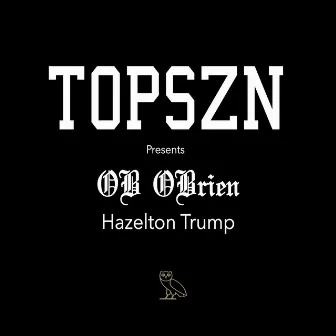 Hazelton Trump by OB OBrien