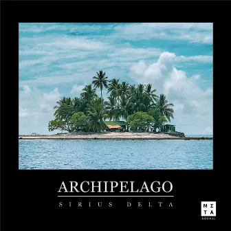 Archipelago by Sirius Delta