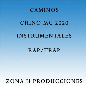 Caminos (Instrumental Version) by Chino Mc